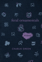 Feral Ornamentals 1646624726 Book Cover