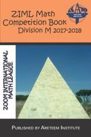 ZIML Math Competition Book Division M 2017-2018 1944863281 Book Cover