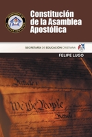 Constitución de la Asamblea Apostólica: Secretaría de Educación Cristiana (Spanish Edition) B0G6ZGPGNM Book Cover