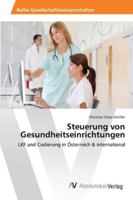 Steuerung von Gesundheitseinrichtungen 363947614X Book Cover