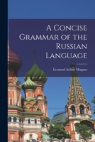 A Concise Grammar Of The Russian Language 935389848X Book Cover