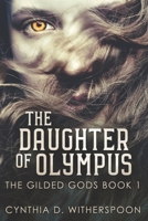 The Daughter Of Olympus 1715575121 Book Cover