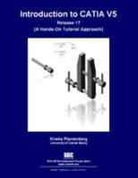 An Introduction to CATIA V5 Release 17 1585034835 Book Cover