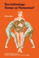 Sociobiology, sense or nonsense? (Episteme ; v. 8) 9027717982 Book Cover