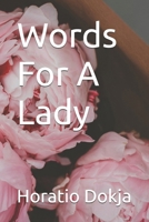 Words For A Lady B0DXBJLPFR Book Cover