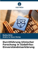 Durchführung klinischer Forschung in Südafrika: Einverständniserklärung (German Edition) 6209947158 Book Cover