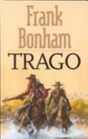 Trago (Atlantic Large Print) 161173455X Book Cover