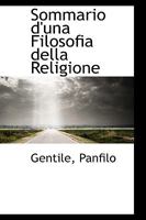 Sommario d'una Filosofia della Religione 1113376015 Book Cover