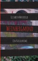 Weinbergmond: Ein Kasselkrimi 3732324192 Book Cover