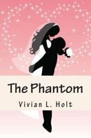 The Phantom: Lanthia Series 1466324686 Book Cover