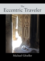 The Eccentric Traveler 1977232612 Book Cover