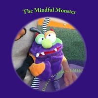 The Mindful Monster 148121974X Book Cover