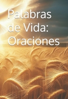 Palabras de Vida: Oraciones B0CR85H6ZP Book Cover