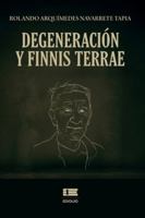 Degeneración y finis terrae 9564240247 Book Cover