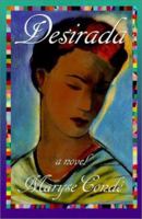 Desirada: A Novel 1569472157 Book Cover