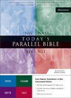 Today's Parallel Bible-KJV/NIV/NASB/NLT 0310918391 Book Cover