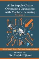 AI in Supply Chain: Optimizing Operations with Machine Learning B0DZC1GQ4M Book Cover