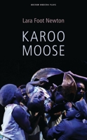 Karoo Moose 1840029323 Book Cover