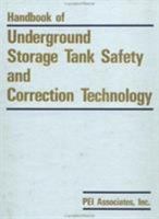 Handbook Of Underground Storage Tank Safety And Correct Technology 0891168249 Book Cover