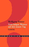 Vom Langen Warten Auf Den Neuen Tag 3935877048 Book Cover