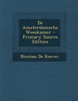 De Amsterdamsche Weeskamer (1878) 1167484460 Book Cover