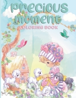 precious moments coloring book: Great book for kids & Adults - Unique Funny Precious Moment to Relax and Relieve Stress and Have Fun - Great Gift for Christmas, Birthday party men & Girls Kids B08T6JY28G Book Cover