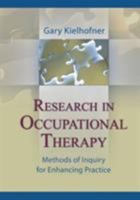 Research in Occupational Therapy: Methods of Inquiry for Enhancing Practice 0803615256 Book Cover