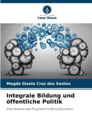 Integrale Bildung und öffentliche Politik 6207262611 Book Cover