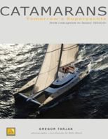 Catamarans: Tomorrow's Superyachts 1574092863 Book Cover