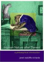 Human Nature After Darwin: A Philosophical Introduction 0415212448 Book Cover