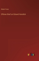 Offener Brief an Eduard Hanslick 3368212346 Book Cover