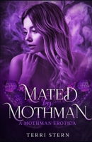 Mated by Mothman: A Mothman Erotica (The Monster Erotica Collection) 1915700086 Book Cover