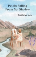 Petals Falling From My Shadow B0FVY6KZWG Book Cover