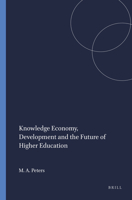 Knowledge Economy, Development and the Future of Higher Education 9087900694 Book Cover