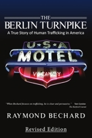 The Berlin Turnpike: A True Story of Human Trafficking in America B08FXGXJQF Book Cover