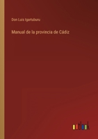 Manual de la provincia de Cádiz 1276191766 Book Cover