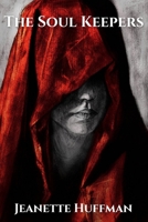 The Soul Keepers B0F6YQ4XNS Book Cover