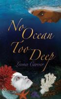 No Ocean too Deep 1620043769 Book Cover