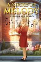 A Chord of Melody 1963379926 Book Cover