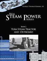 Yuba Steam Tractor: Design and Analysis 179230353X Book Cover
