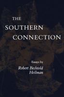 The Southern Connection: Essays 0807116319 Book Cover