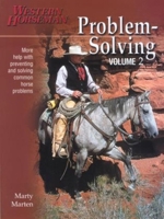 Problem-Solving, Volume 2 (Problem-Solving (Western Horseman)) 0911647643 Book Cover