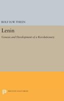 Lenin: Genesis and Development of a Revolutionary (Portraits) 0691616272 Book Cover