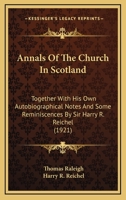 Annals of the Church in Scotland 1022037838 Book Cover