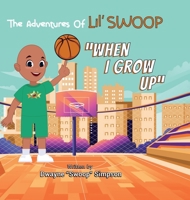 When I Grow Up 1665306327 Book Cover