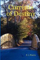 Currents of Destiny 0615175872 Book Cover