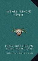 We Are French! 1166158829 Book Cover