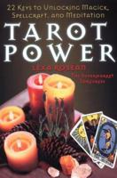Tarot Power: 22 Keys to Unlock Magick, Spellcraft, and Kabbalistic Medit 080652667X Book Cover