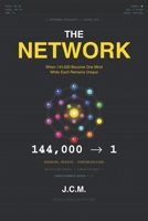 Book 2: The Network: When 144,000 Become One Mind B0G4CLJLL2 Book Cover