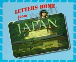 Letters Home From - Japan 1567114091 Book Cover